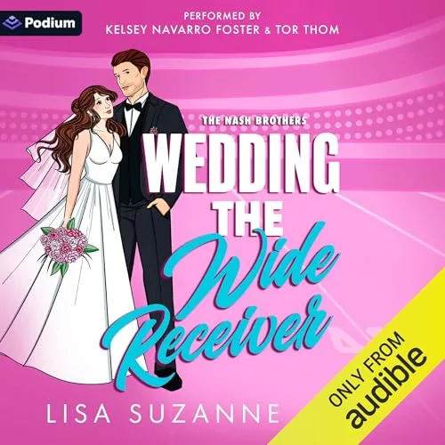 Wedding the Wide Receiver By Lisa Suzanne